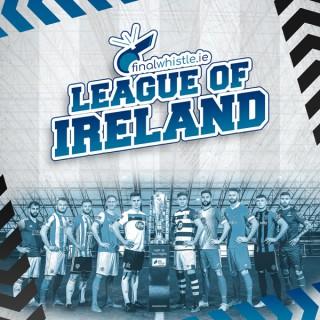 Final Whistle League of Ireland