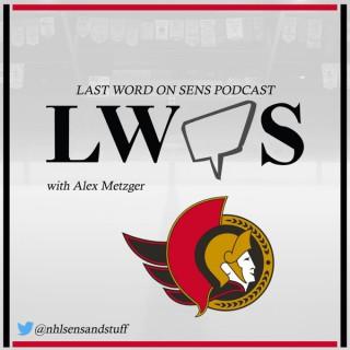 Last Word on Sens Podcast