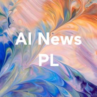 AI News po polsku