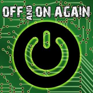 Off and On Again — a PC Tech Podcast