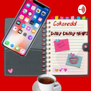 Cokoredd’s Diary News