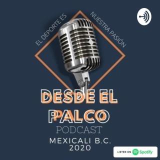 Desde el Palco Podcast MX