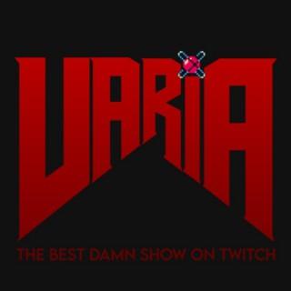 VARIA: The Best Damn Show on Twitch