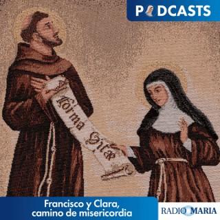 Francisco y Clara, camino de misericordia