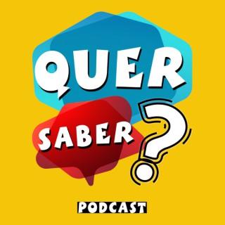 Quer Saber Podcast