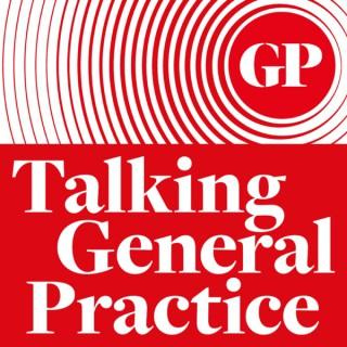 Talking General Practice