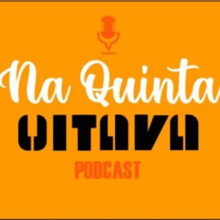 Na Quinta Oitava Podcast