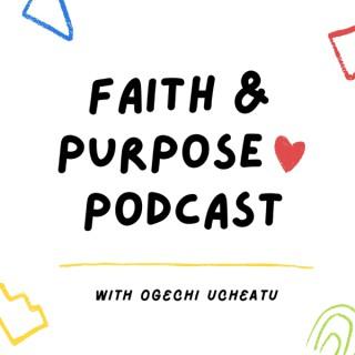 Faith & Purpose Podcast