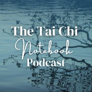 The Tai Chi Notebook
