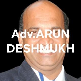 ADV. ARUN DESHMUKH SHOW