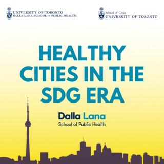 Healthy Cities in the SDG Era