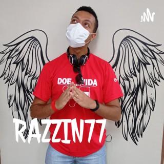 RAZZIN77
