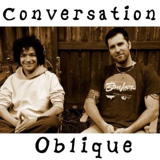 Conversation Oblique