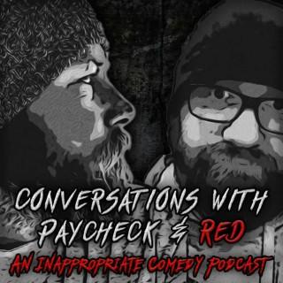 Conversations with Paycheck and Red