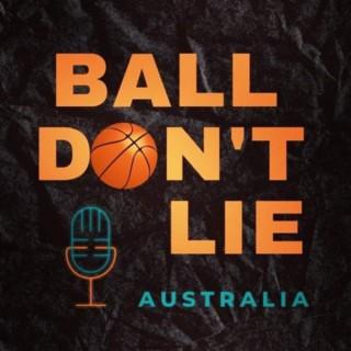 Ball Don’t Lie Australia with Dan and Mal