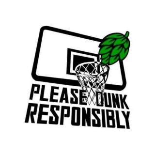 Please Dunk Responsibly