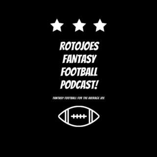 Rotojoes Fantasy Football Podcast