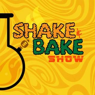 SHAKE&BAKE SHOW