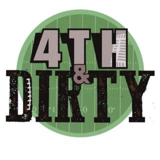 4th & Dirty