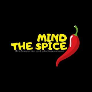 Mind The Spice