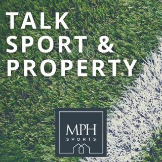 Talk Sport & Property