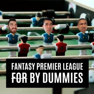 Fantasy Premier League by Dummies
