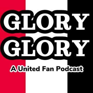 Glory Glory Podcast