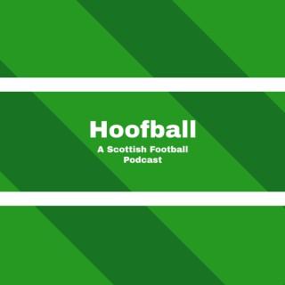 Hoofball: A Scottish Football Podcast