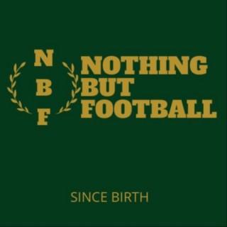 Nothing But Football