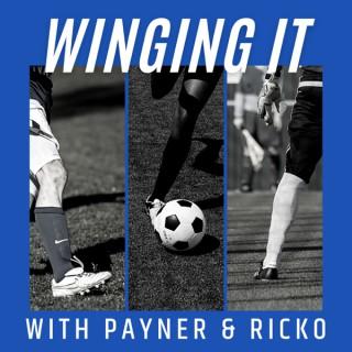 Winging It with Payner & Ricko