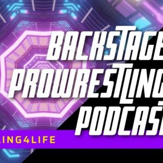 BackstageProWrestling Podcast