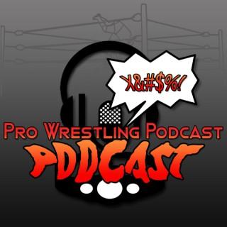 Pro Wrestling Podcast Podcast
