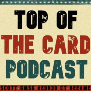Top of the Card Podcast