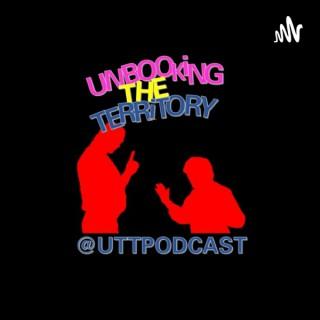 UTTPODCAST - Unbooking The Territory