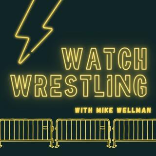 Watch Wrestling with Mike Wellman