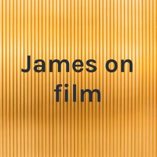 James on film