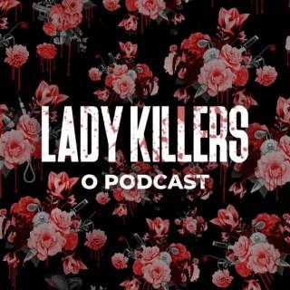 Lady Killers: Um podcast sobre Killing Eve