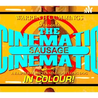 The Cinematic Sausage - Podcast