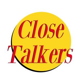 Close Talkers