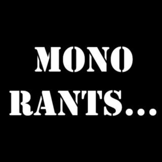 MonoRants... The Boys