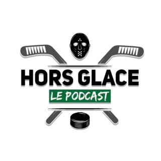 Hors Glace : Le Podcast 100% Hormadi