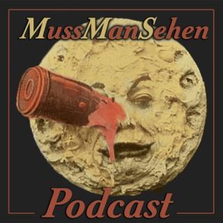 Der mussmansehen Podcast - Filmbesprechungen