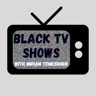 Black TV Shows