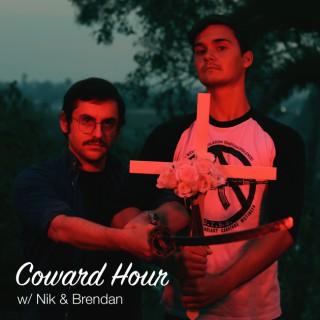 Coward Hour