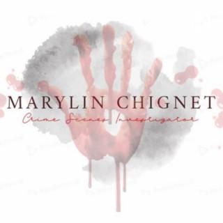 Marylin Chignet - True Crime