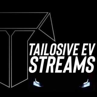 Tailosive EV Streams