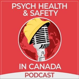 Psych Health and Safety in Canada Podcast