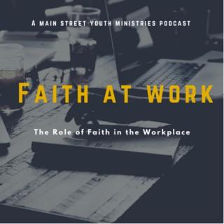 Faith at Work