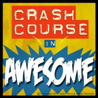 Crash Course In Awesome