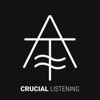 Crucial Listening